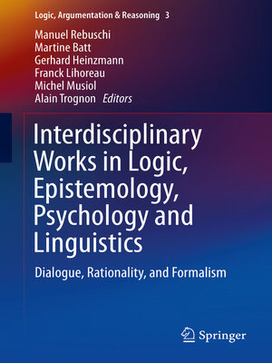 cover image of Interdisciplinary Works in Logic, Epistemology, Psychology and Linguistics